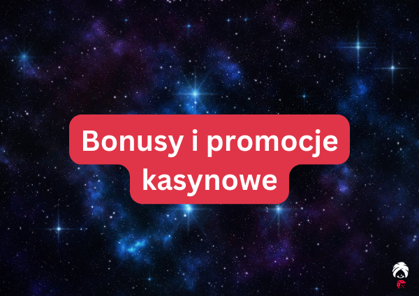 Bonusy i promocje kasynowe – ich rodzaje i porównanie