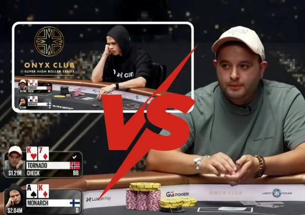 Tornado pokonuje Monarch w starciu heads-up za $2M dolarów na Onyx Super High Roller