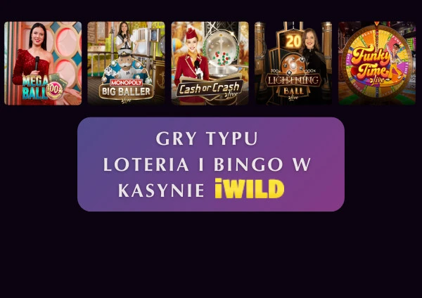Gry loteryjne i bingo w kasynie iWild